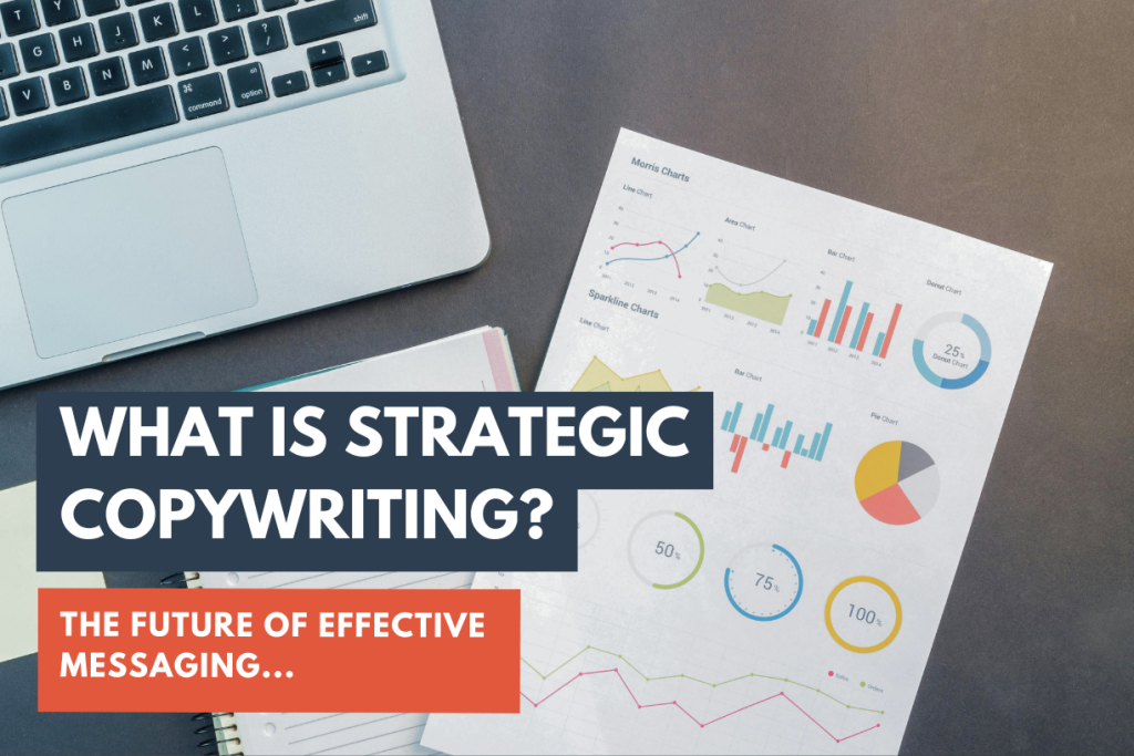 What is Strategic Copywriting?